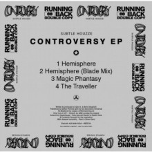 Subtle Houzze - Controversy EP (Running Back)