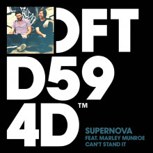 Supernova - Can’t Stand It (feat. Marley Munroe) (Defected)