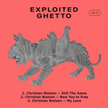 Christian Nielsen - Still the Same (Exploited Ghetto)