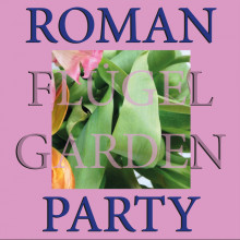 Roman Flügel - Garden Party (Running Back)