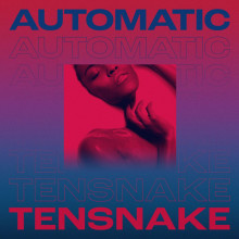 Tensnake & Fiora - Automatic (Armada Music)