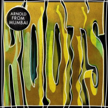 Arnold From Mumbai - Roots (Get Physical Music)