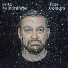 Fritz Kalkbrenner - True Colours
