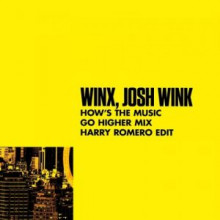 Winx, Josh Wink - How’s The Music (Go Higher Mix) Harry Romero Edit (Nervous)