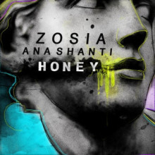 Zosia, Ana Shanti - Honey (Get Physical Music)