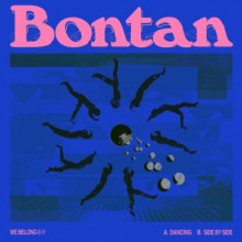 Bontan - Dancing EP (We Belong)