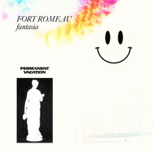 Fort Romeau - Fantasia (Permanent Vacation)