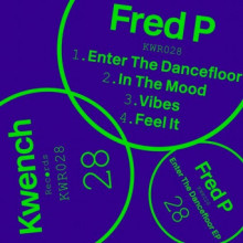 Fred P - Enter the Dancefloor (Kwench)