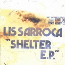 Lis Sarroca - Shelter EP (Hot Haus Recs)