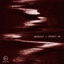 VØIDIST - Spirit EP (Soma)