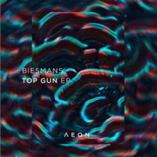 Biesmans - Top Gun EP (Aeon)