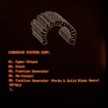 Alex Jann, DJ Haus & Cyberdine Systems Corp. - Cyber Attack EP (Soft Computing)
