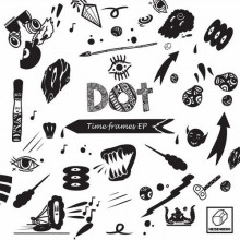 Dot (Dotan Bibi) - Time Frames EP (HEISENBERG)
