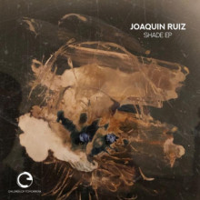 Joaquín Ruiz - Shade EP (Children Of Tomorrow)