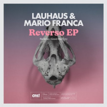 Lauhaus, Mario Franca - Reverso (Oh!)