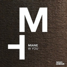 Miane - W You (Moon Harbour)