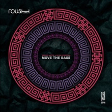 Sergio Saffe, Lucas Ferreyra - Move The Bass (Roush)