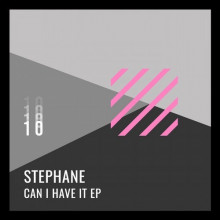 Stephane - Can I Have It (Djebali)