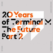 VA - 20 Years of Terminal M - The Future, Pt. 2 (Terminal M)