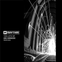 Axel Karakasis - Timelapse EP (Planet Rhythm)