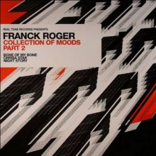 Franck Roger - Collection Of Mood EP, Pt. 2 (Real Tone)