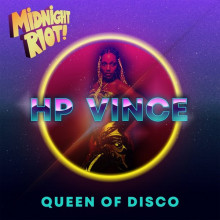 HP Vince - Queen Of Disco (Midnight Riot)