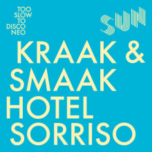 Kraak & Smaak - Hotel Sorriso (How Do You Are?)