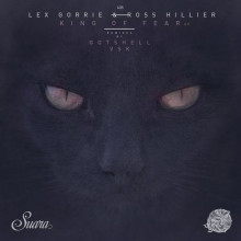 Lex Gorrie, Ross Hillier - King Of Fear EP (Suara)