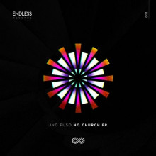 Lino Fuso - NO CHURCH EP (Endless)
