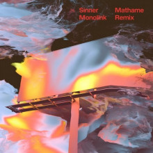 Monolink - Sinner (Mathame Remix) (Embassy One)