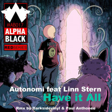 Autonomi & Linn Stern - Have It All (Alpha Black)