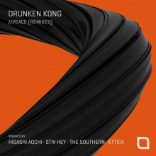 Drunken Kong - Peace (Remixes) (Tronic)