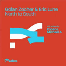 Golan Zocher & Eric Lune - North To South (Proton)
