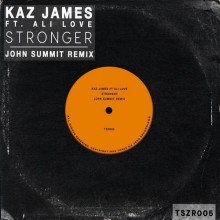 Kaz James, Ali Love - Stronger (Three Six Zero)