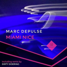 Marc DePulse - Miami Nice (Transpecta)