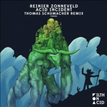 Reinier Zonneveld - Acid Incident (Thomas Schumacher Remix) (Filth On Acid)