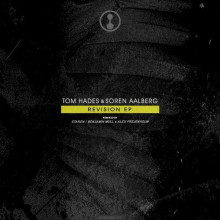Tom Hades, Soren Aalberg - Revision EP (Gynoid Audio)