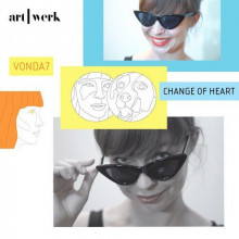 Vonda7 - Change Of Heart (Art | Werk)
