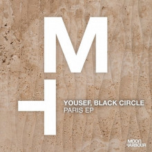  Yousef, Black Circle - Paris EP (Moon Harbour)
