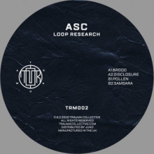 Asc - Loop Research (Trauma Collective)