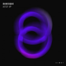 Dubesque - Jetzt EP (EI8HT)