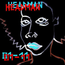 Headman - 01-11 (Relish)