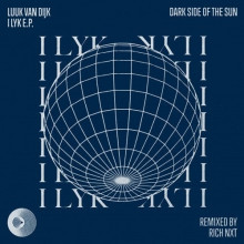 Luuk Van Dijk - I Lyk E.P. (Dark Side Of The Sun)                    Luuk Van Dijk - I Lyk E.P. (Dark Side Of The Sun)                    