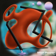 Man Power - Weekend Immunity (Paradiso)