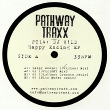 DJ W!LD - Happy Ending EP (Pathway Traxx)