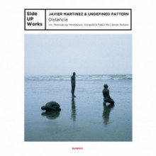 Javier Martínez & Undefined Pattern - Distancia (Side UP Works)