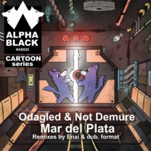 Odagled & Not Demure - Mar Del Plata (Alpha Black)
