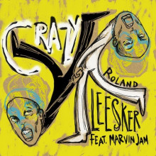 Roland Leesker, Marvin Jam - Crazy (Get Physical)