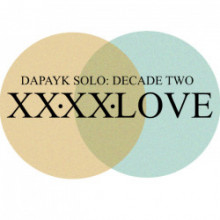 Dapayk Solo - Decade Two: 2020 Love (Sonderling Berlin)