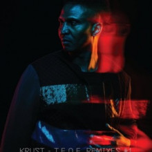 Krust - TEOE Remixes #1 (Crosstown Rebels)